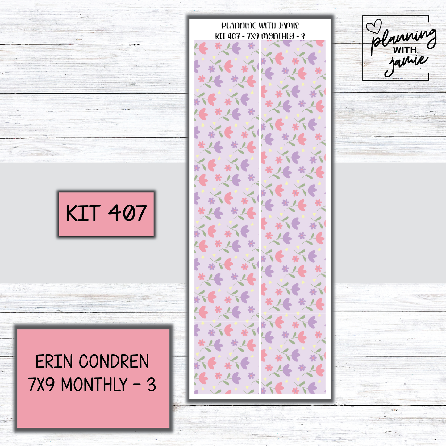 KIT 407 Erin Condren 7X9 OR A5 Monthly Kit