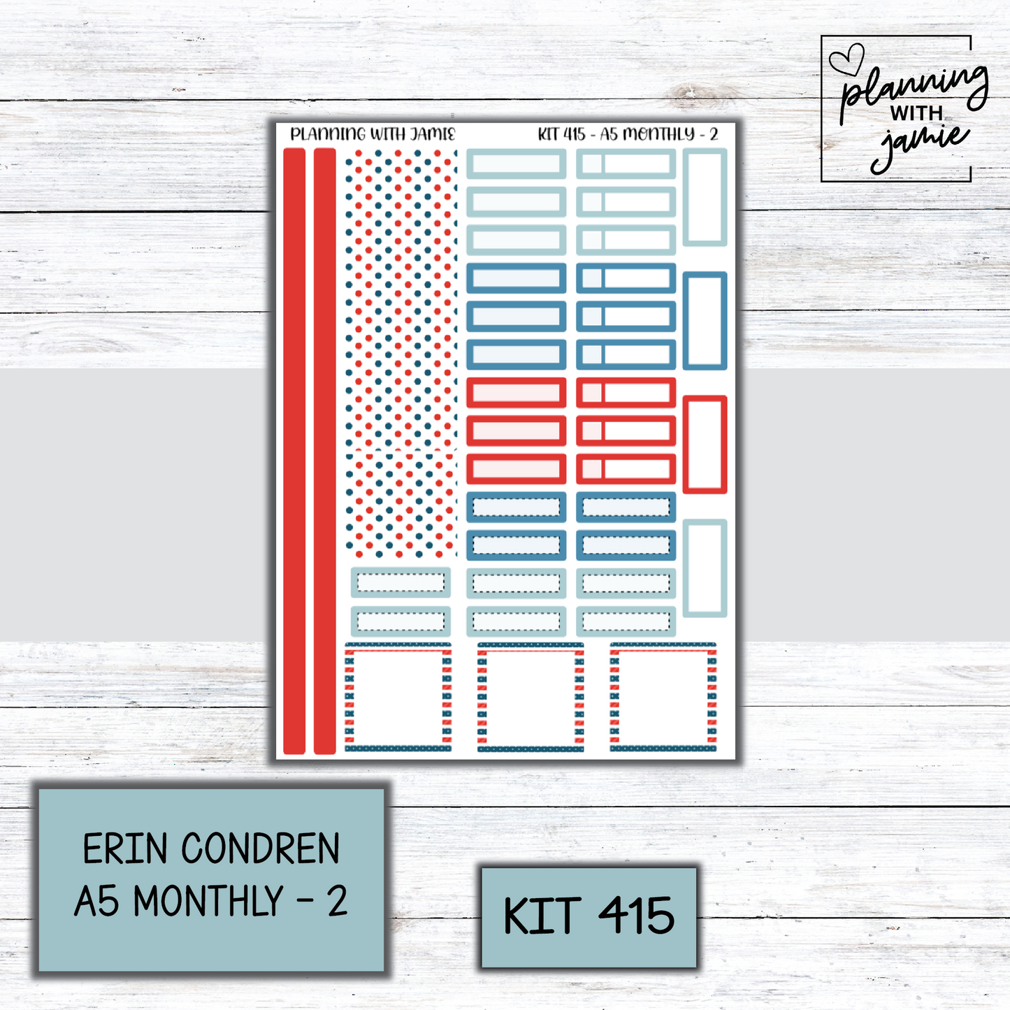 KIT 415 Erin Condren 7X9 OR A5 Monthly Kit