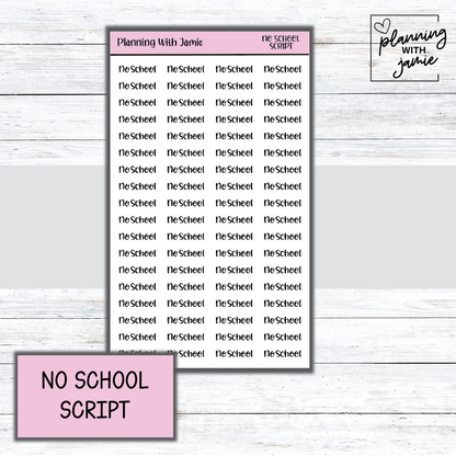 NO SCHOOL SCRIPT STICKERS