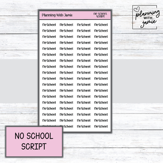 NO SCHOOL SCRIPT STICKERS