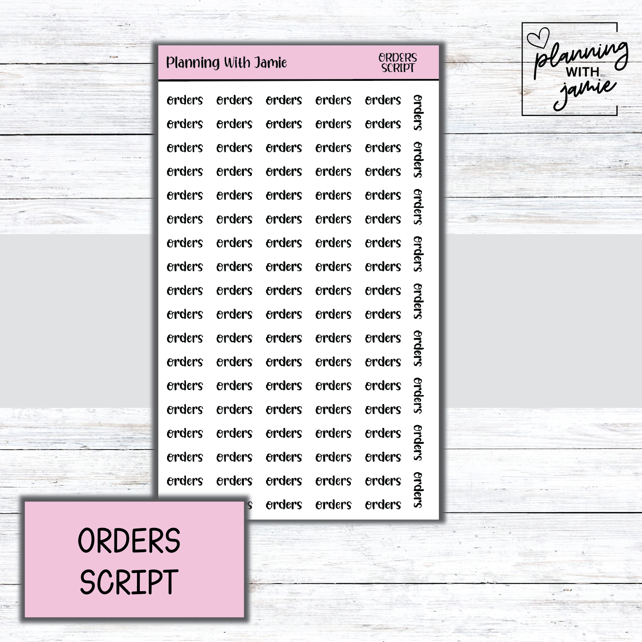ORDERS SCRIPT STICKER – Planning With Jamie